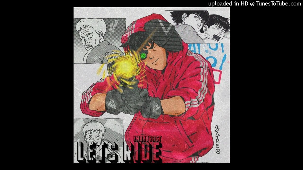 Khantrast - Let's Ride