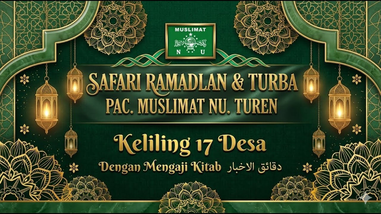 Safari Ramadhan 1447 H  PAC Muslimat NU Turen  Masjid Riyaadlun Nahdliyyiin Sedayu