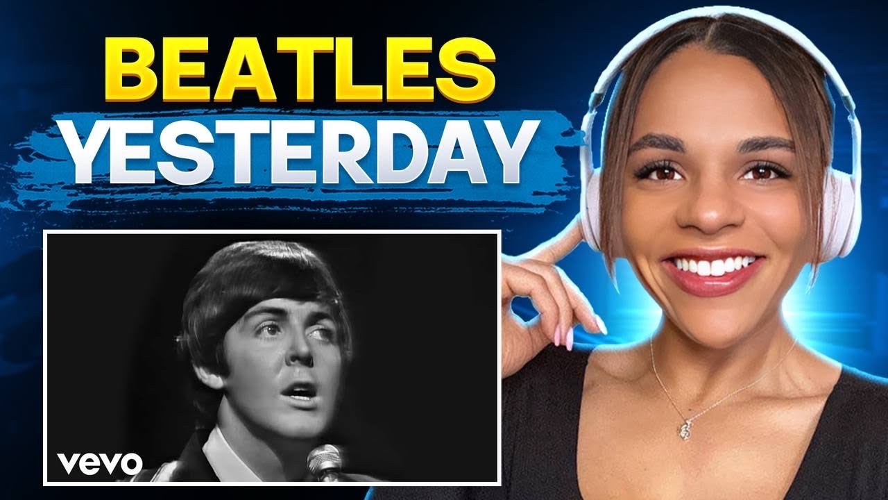 First Time Hearing 'Beatles-Yesterday' 🎵🎧🎸
