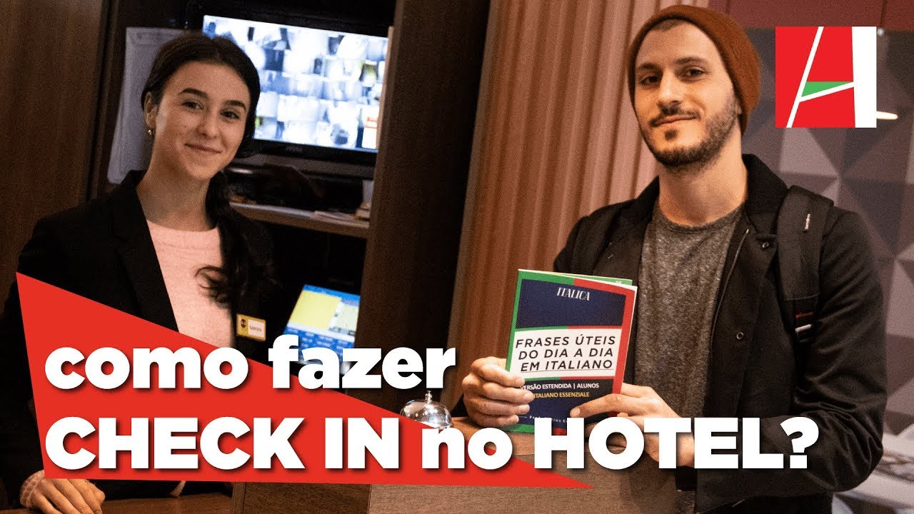 Como Fazer Check-In no Hotel | ITALICA
