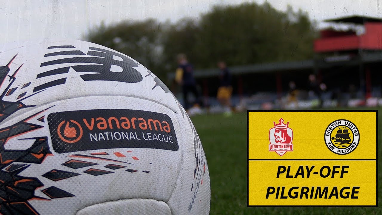 Play-Off Pilgrimage - Alfreton Town Vs. Boston United