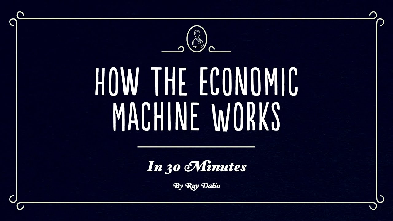 Wie die Wirtschaftsmaschine funktioniert in 30 Minuten , von Ray Dalio - gesprochen von Bodo Henkel