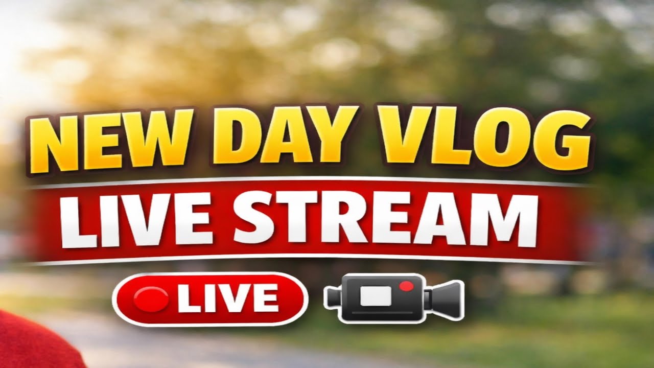 Real Talk, Real Life | New Day Vlogs Live
