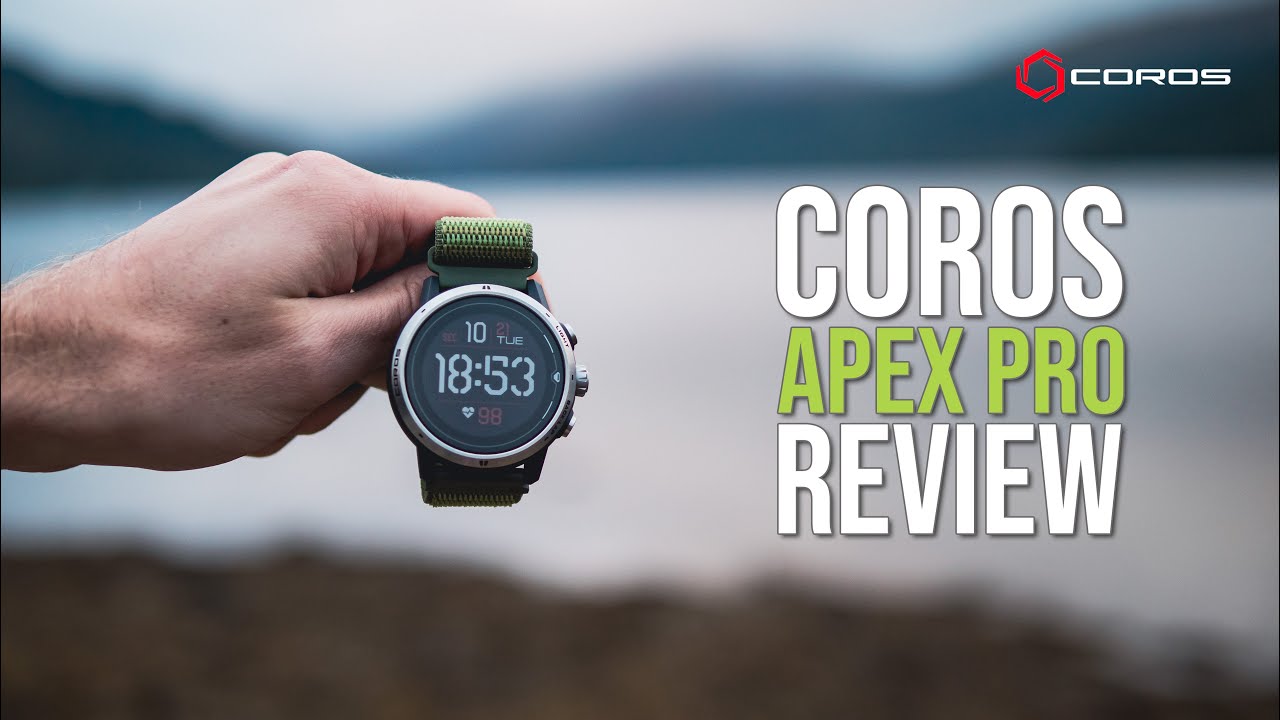 Coros Apex Pro Review | Sports Watch for Ultramarathons and Long Distance Hiking