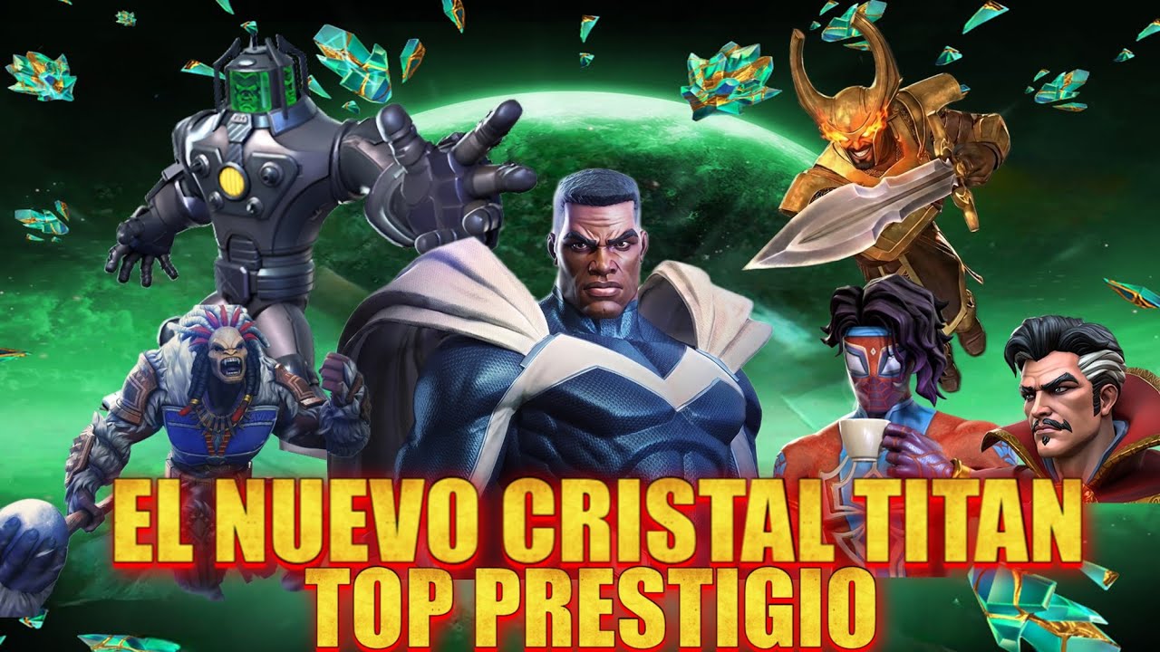 EL MEJOR NUEVO CRISTAL TITAN trae LO MEJOR EN PRESTIGIO Y ASCENCION - Marvel MCOC