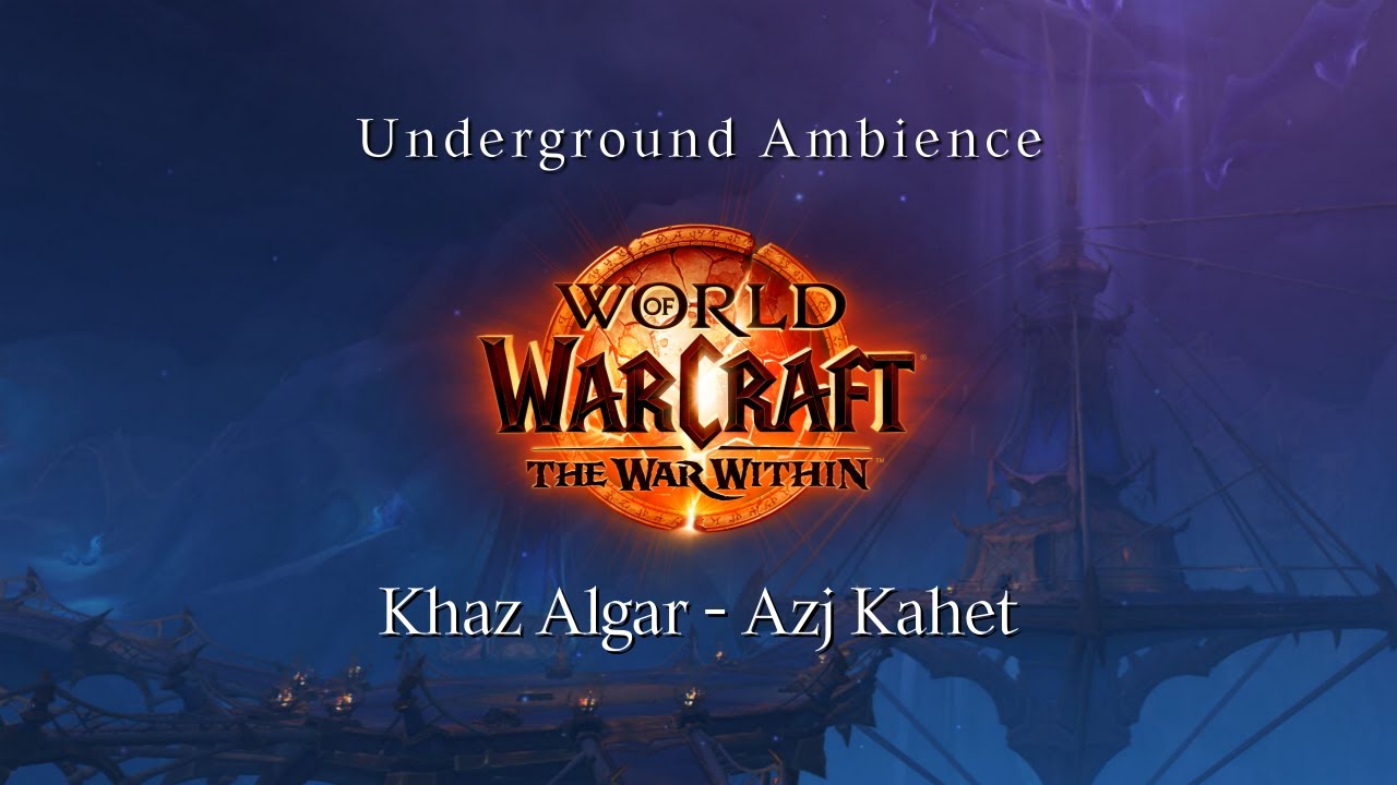 [World of Warcraft Ambience] Khaz Algar : Azj Kahet | Underground Cavern | 6 Hours