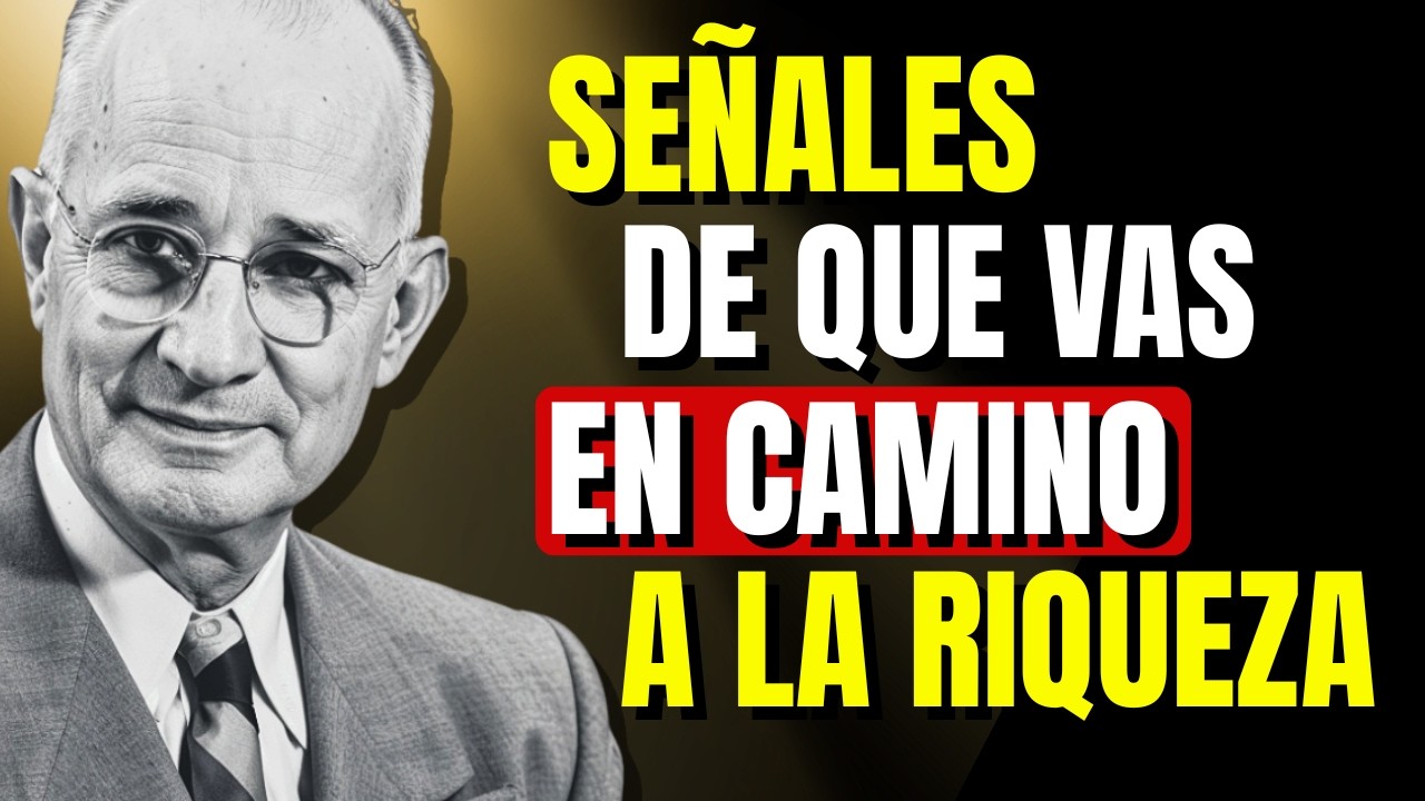 🔴SI ESTÁS VIENDO ESTAS SEÑALES, LA RIQUEZA YA VIENE HACIA TI | Napoleon Hill
