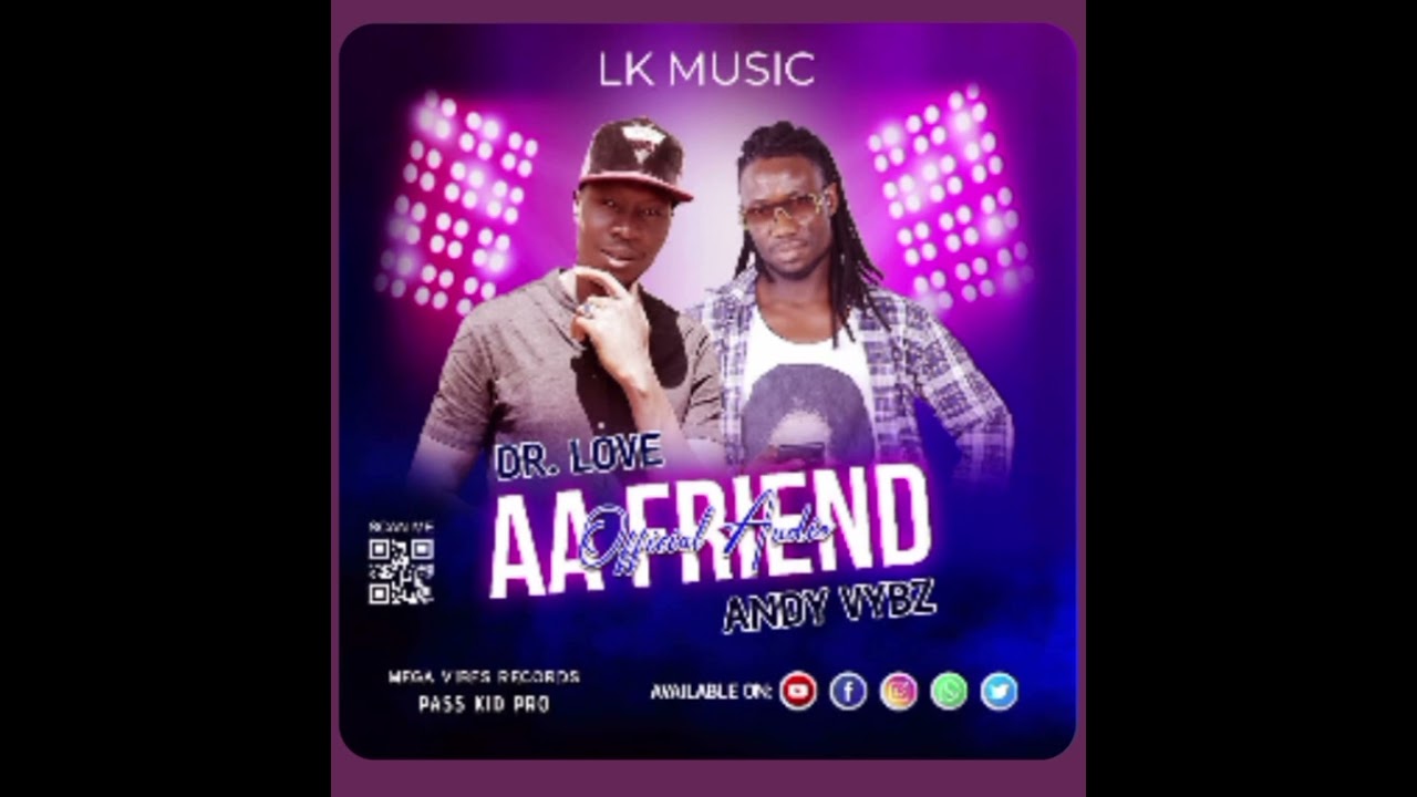 Dr love x Andy jack _ AA Friend official Audio
