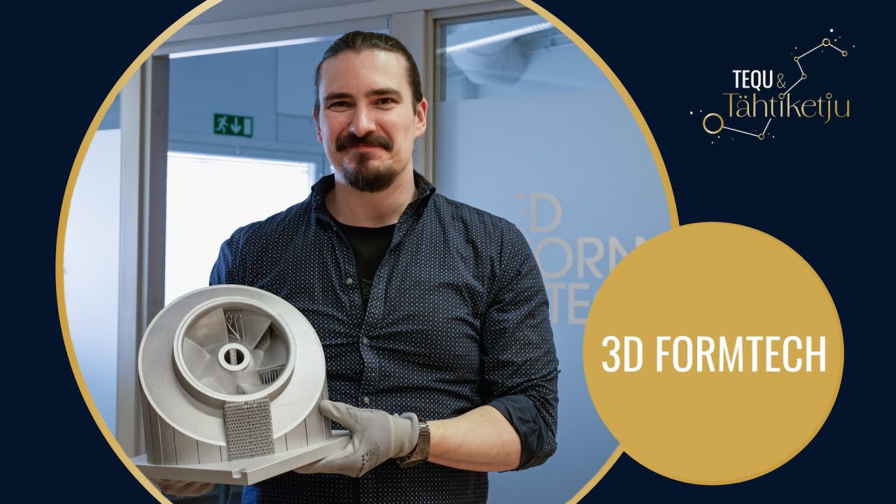 TEQU & Tähtiketju / 3D Formtech