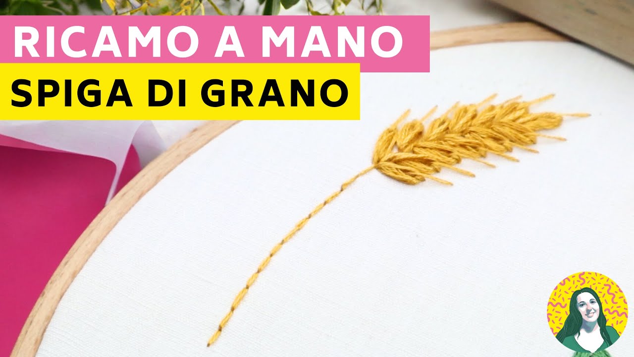Come ricamare una spiga di grano | ricamo a mano
