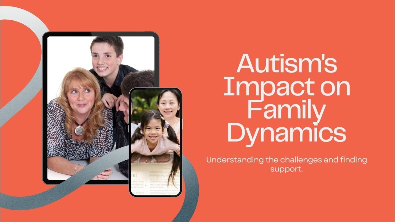 how autism affects family dynamics