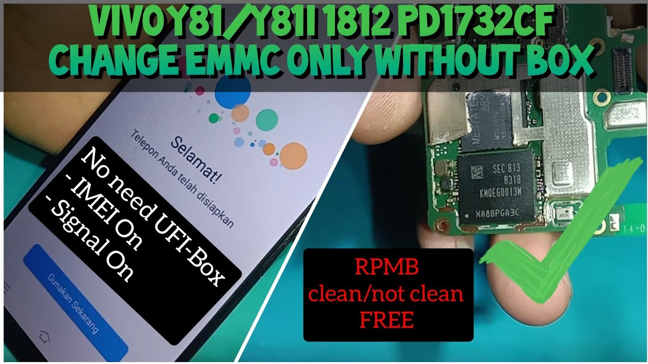 Change eMMC Only Vivo Y81 Without BOX | Fix Dual IMEI 