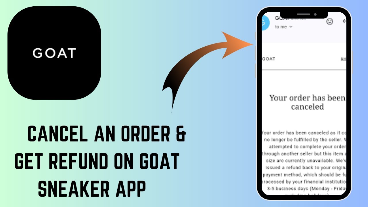 How to Cancel an Order & Get Refund on GOAT Sneaker App &ndash; Step-by-Step Guide