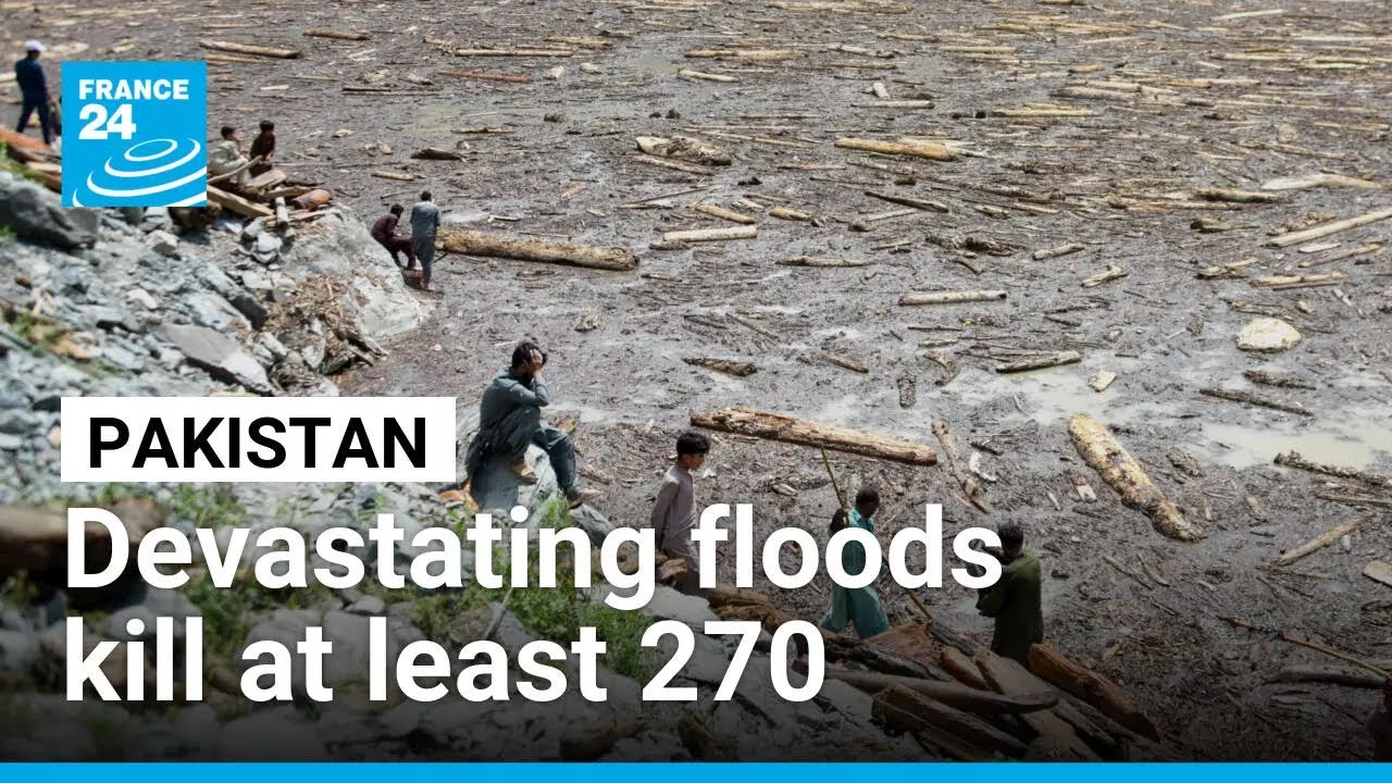 Devastating floods in Pakistan kill at least 270 people &bull; FRANCE 24 English