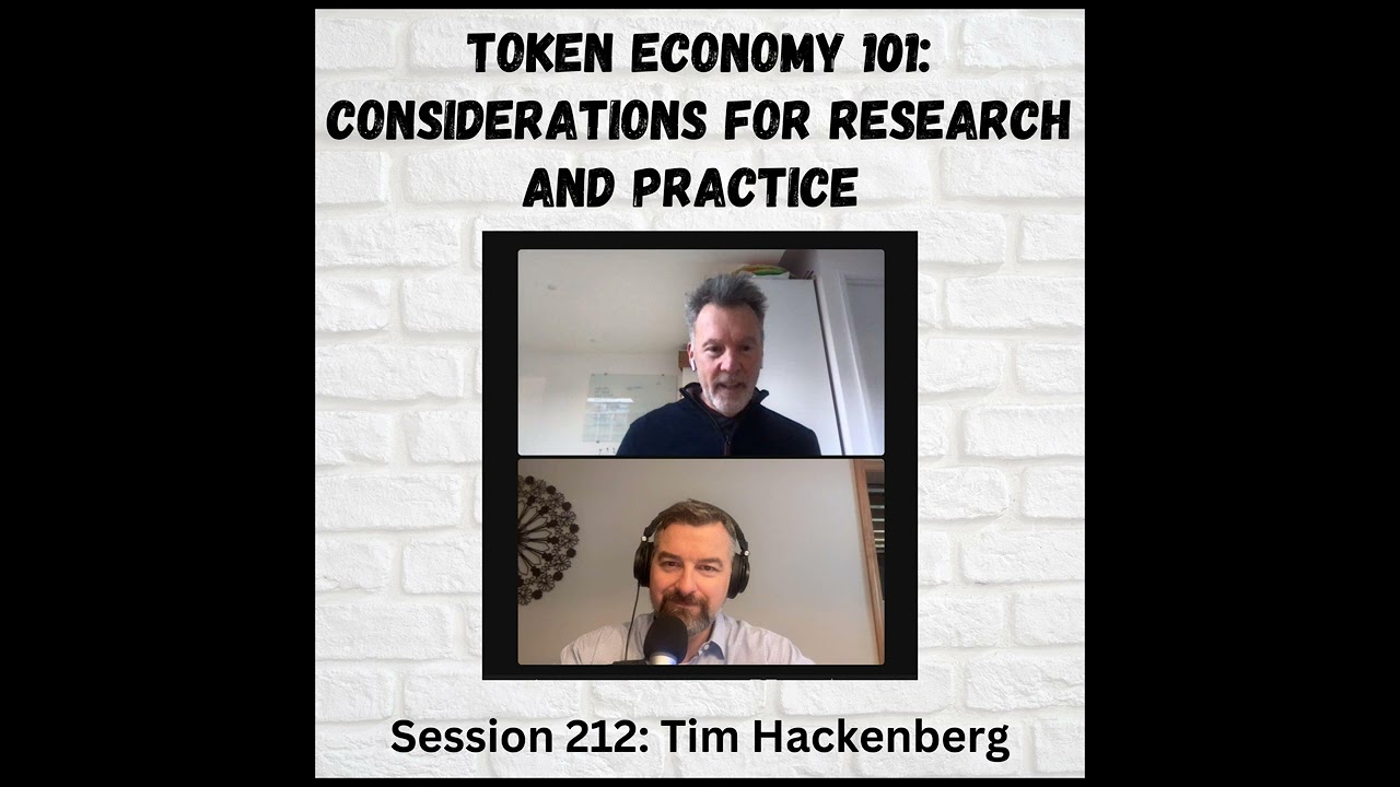 Token Economy 101: Considerations for research and practice, w/Tim Hackenberg