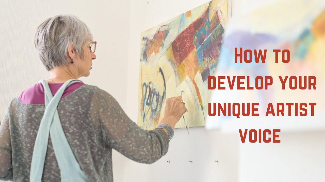 How to develop your unique artist voice