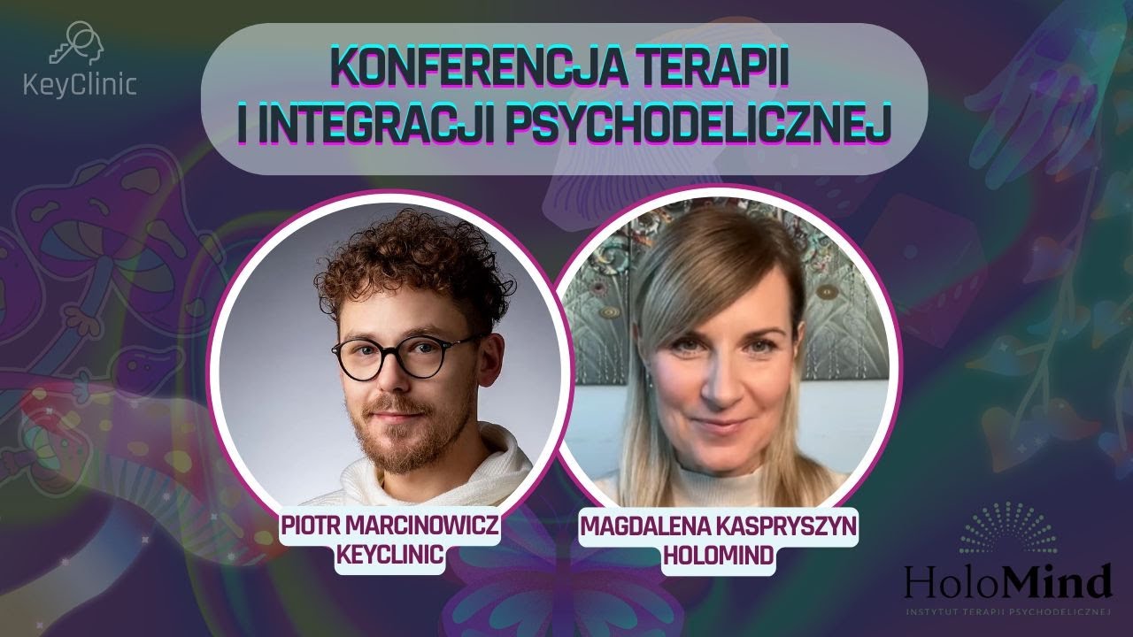 TERAPIA WSPOMAGANA PSYCHODELIKAMI - ZAPRASZAMY NA KONFERENCJĘ HOLOMIND | 15-16.11.2025
