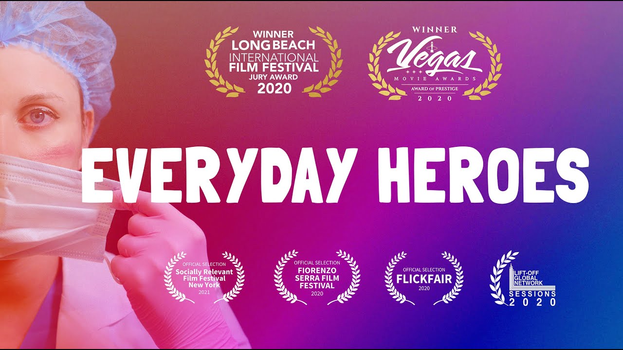 Everyday Heroes (2020) - Documentary Short