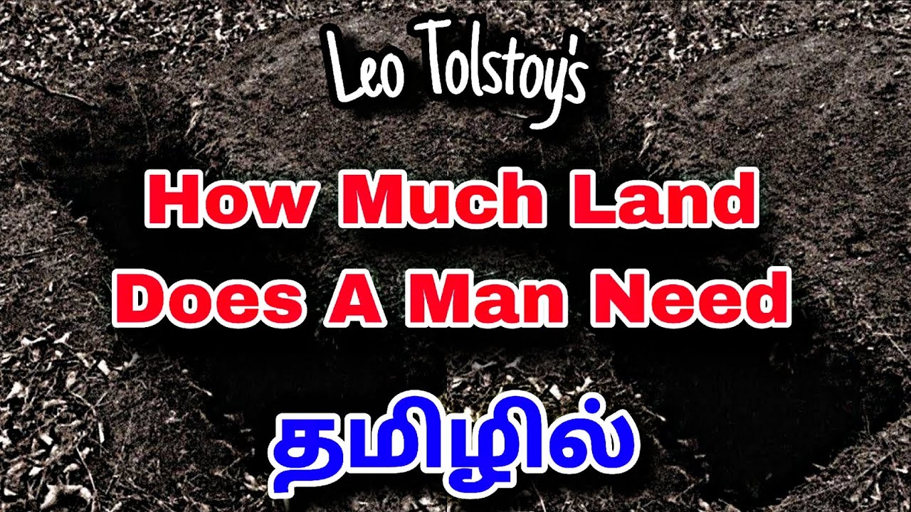 How Much Land Does A Man Need? Summary in Tamil| Leo Tolstoy| தமிழில்| #shortstory #pgtrb #ugcnet