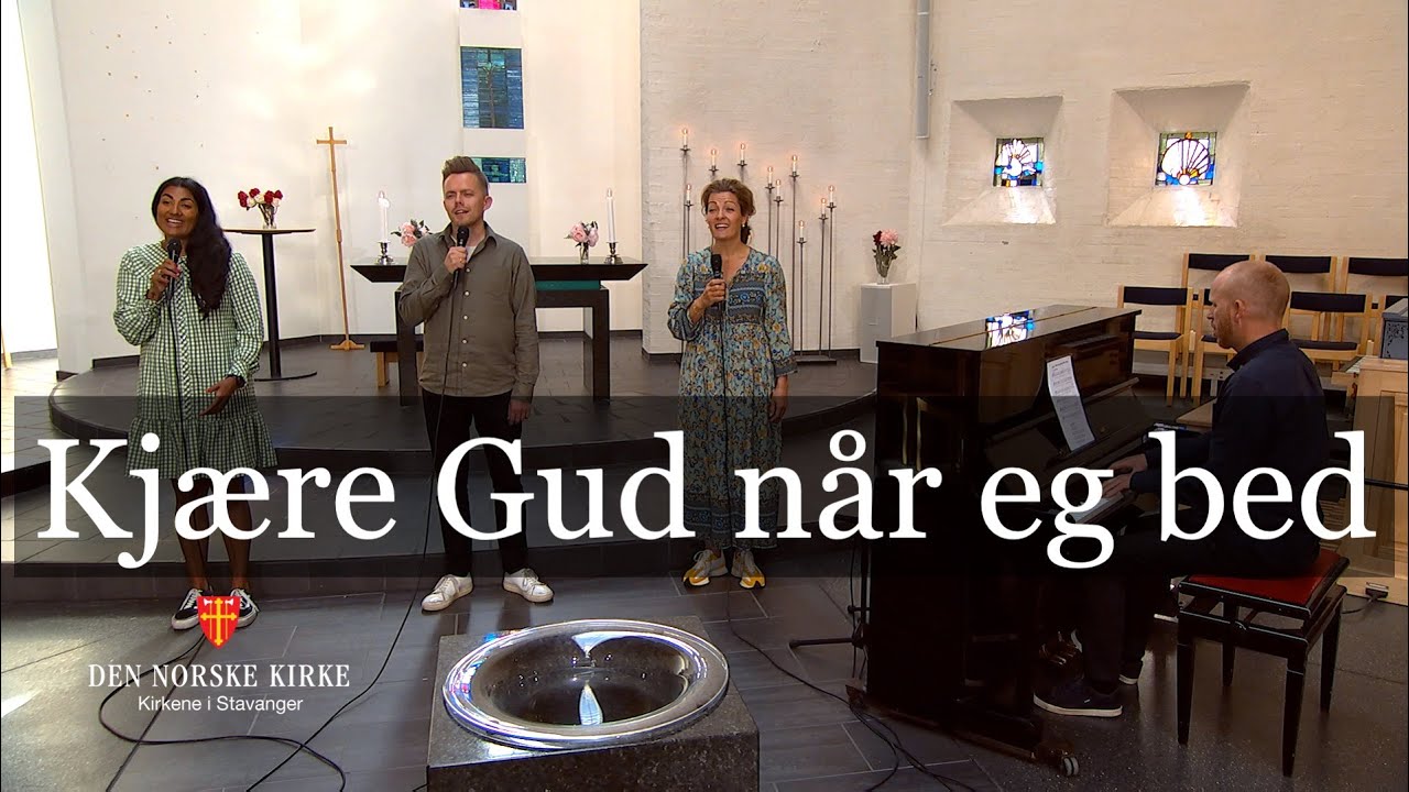 Kjære Gud når eg bed