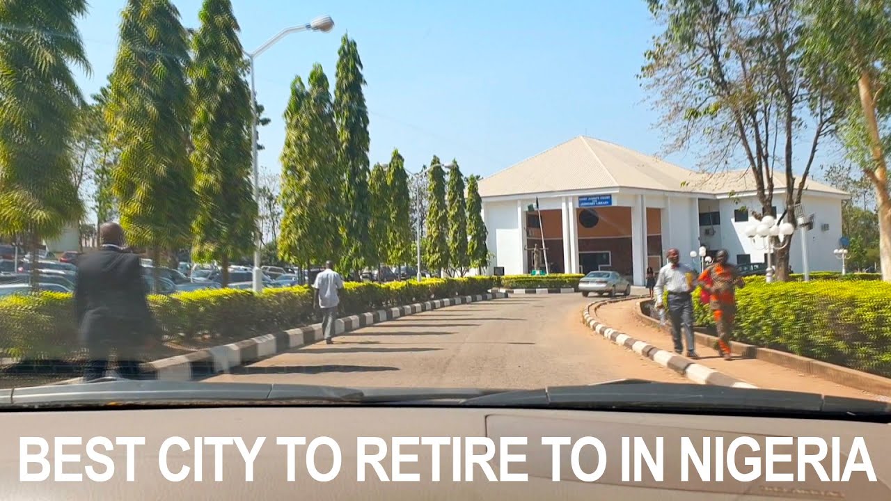 BEST CITY TO RETIRE TO IN NIGERIA | Flo Finance