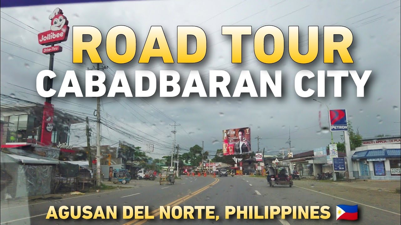 CABADBARAN CITY ROAD TOUR | AGUSAN DEL NORTE MINDANAO, PHILIPPINES