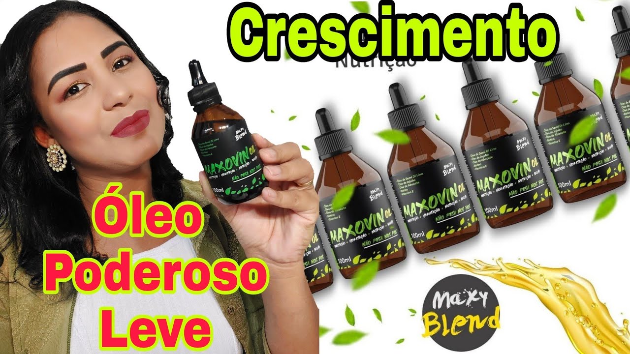 💋MAXOVIN OIL, &Oacute;LEO DE FORTALECIMENTO,NUTRI&Ccedil;&Atilde;O E HIDRATA&Ccedil;&Atilde;O DIARIA💋