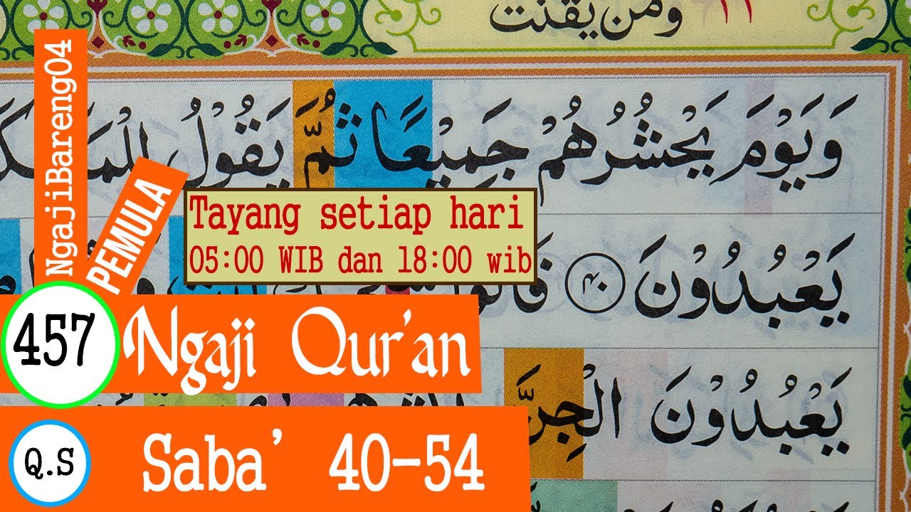 БЕЛАДЖАР МЕНГАДЖИ КУРАН СУРА САБА АЯТ 40-54. PELAN DAN TARTIL # ЧАСТЬ 457