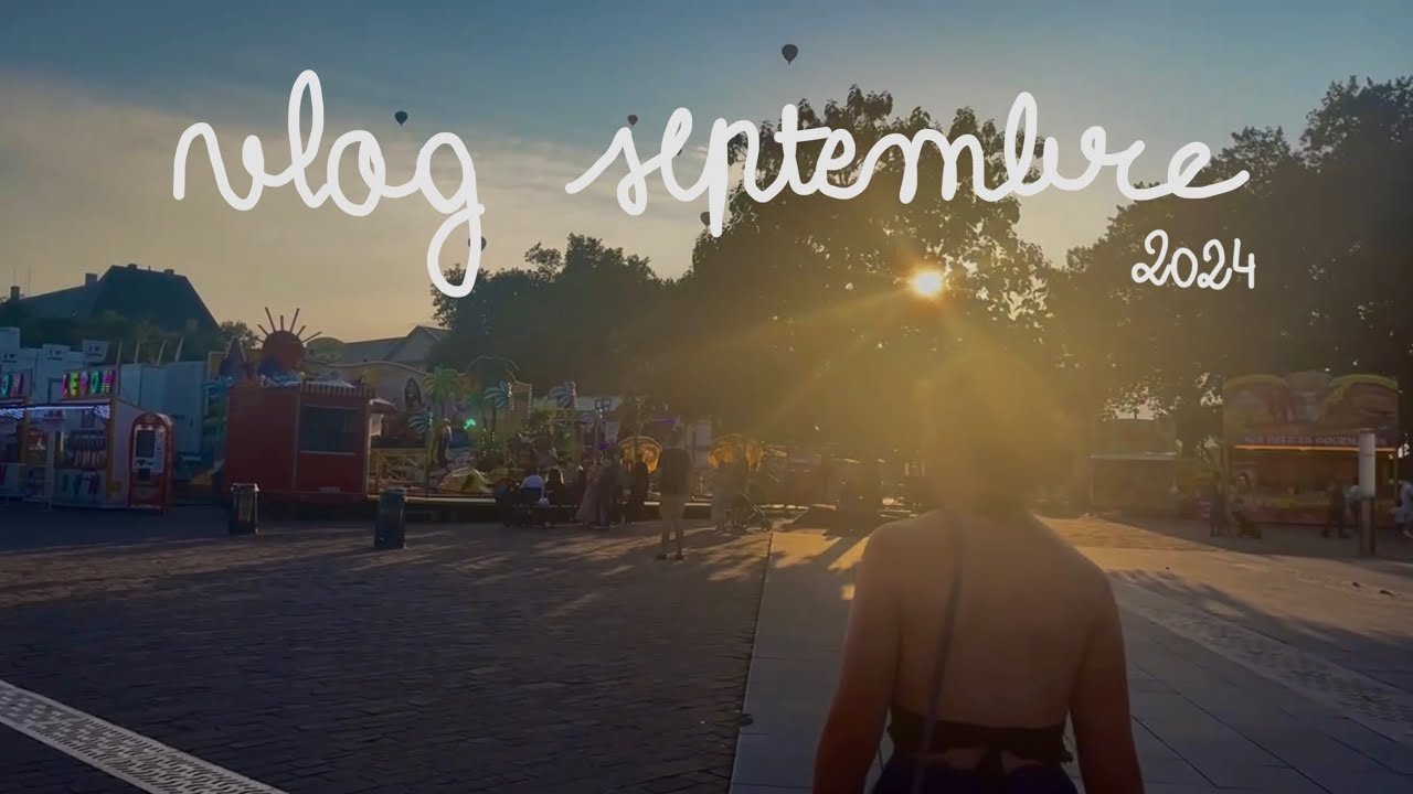 vlog septembre 2024
