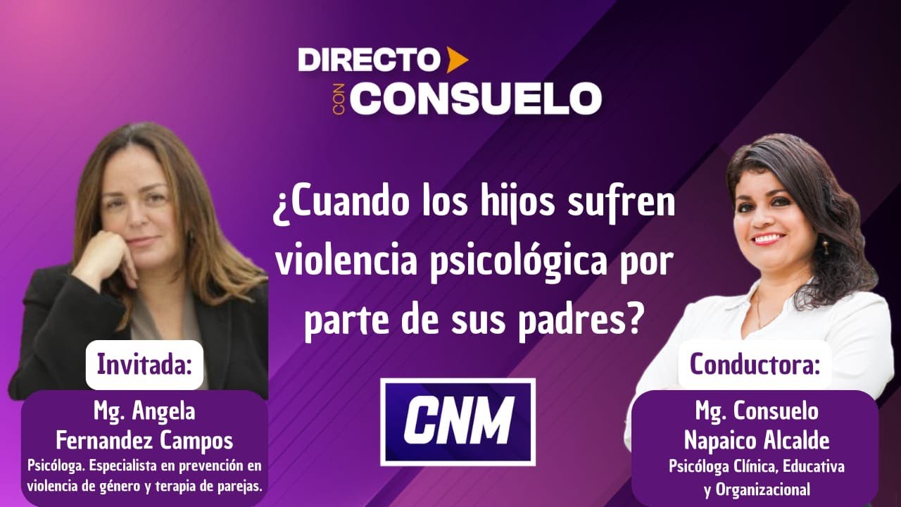 ¿Cuándo los hijos sufren violencia psicológica por parte de sus padres?/Entrevista Angela Fernandez