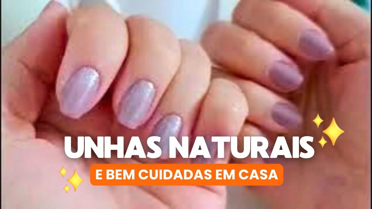 Como deixar as unhas naturais lindas sem sair de casa #unhas #nails 