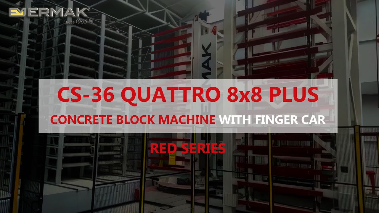 Kosova | Finger Car System •󠁏 Concrete Block Machine | CS-36 QUATTRO 8X8 (PLUS)
