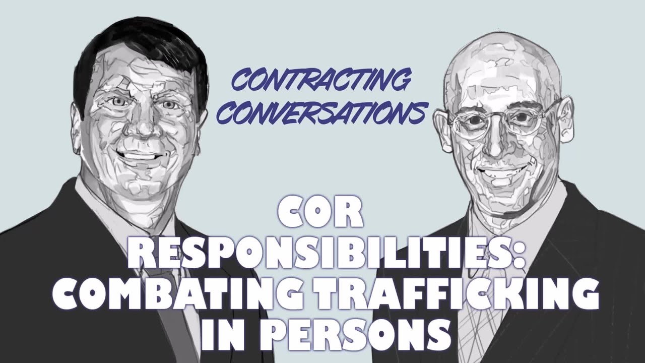 COR Responsibilities - Combating Trafficking In Persons (CTIP)