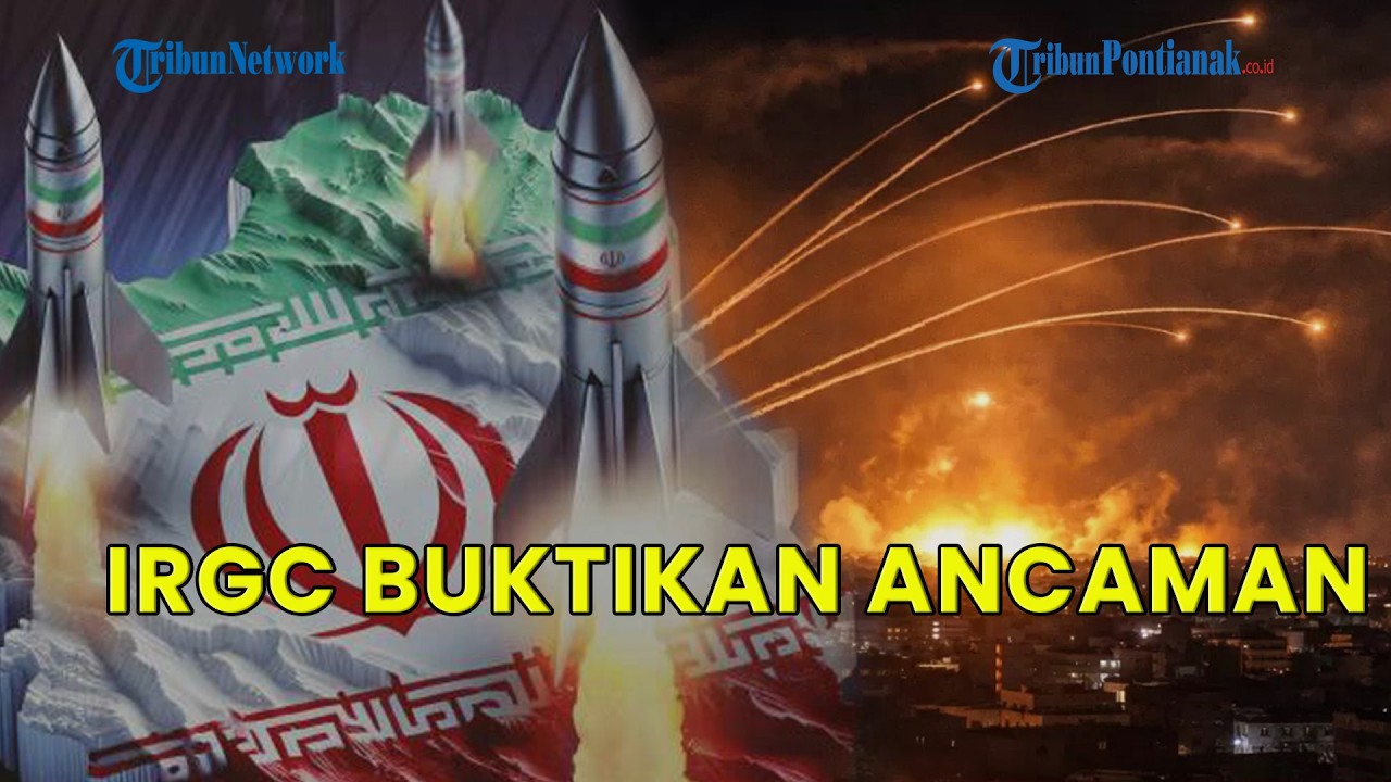 UPDATE❗ IRGC BUKTIKAN ANCAMAN, 2.000 DRONE DAN 600 RUDAL SUDAH DILUNCURKAN IRAN