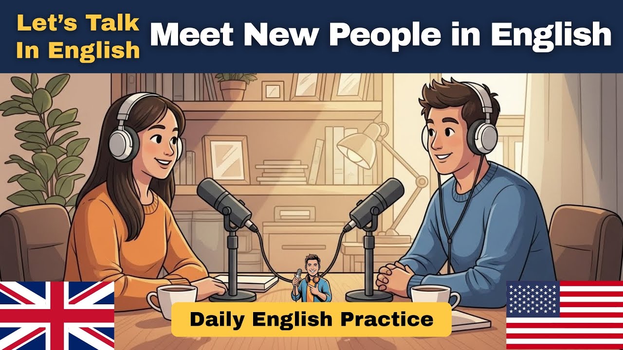 Learn to Meet New People In English | Daily English Practice | Mr. English Man