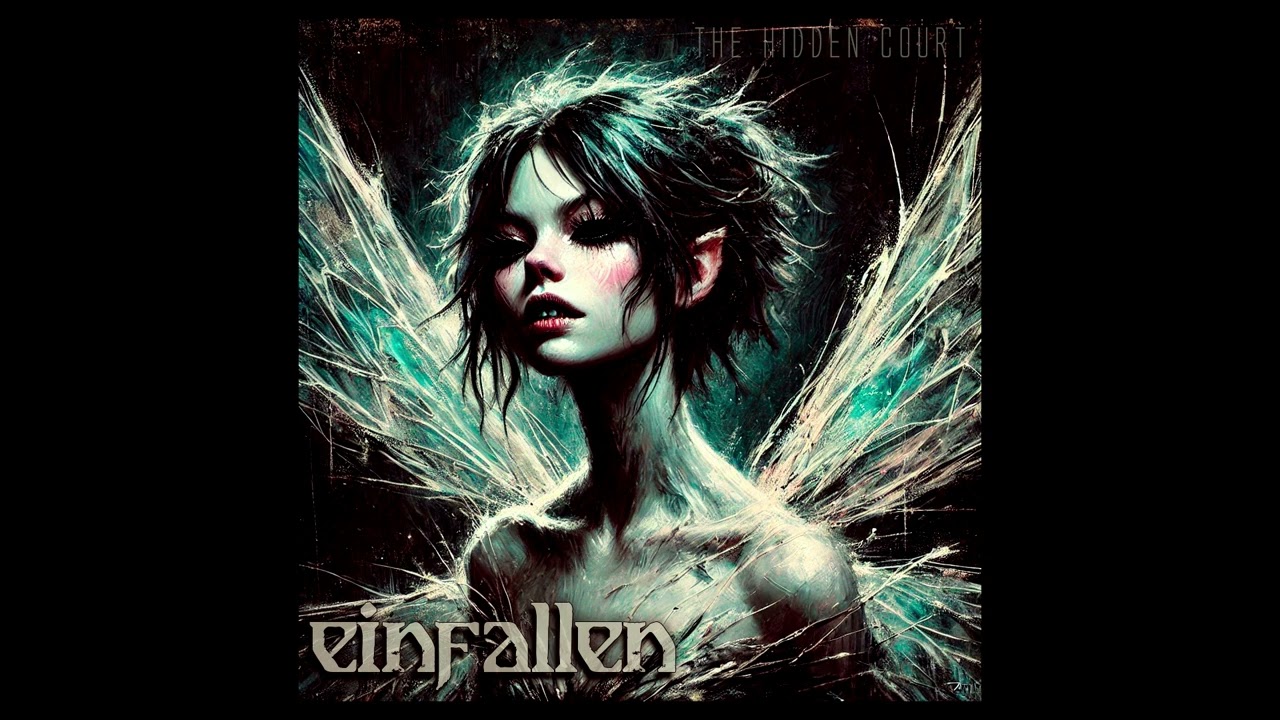 Einfallen - The Hidden Court (Full Album)