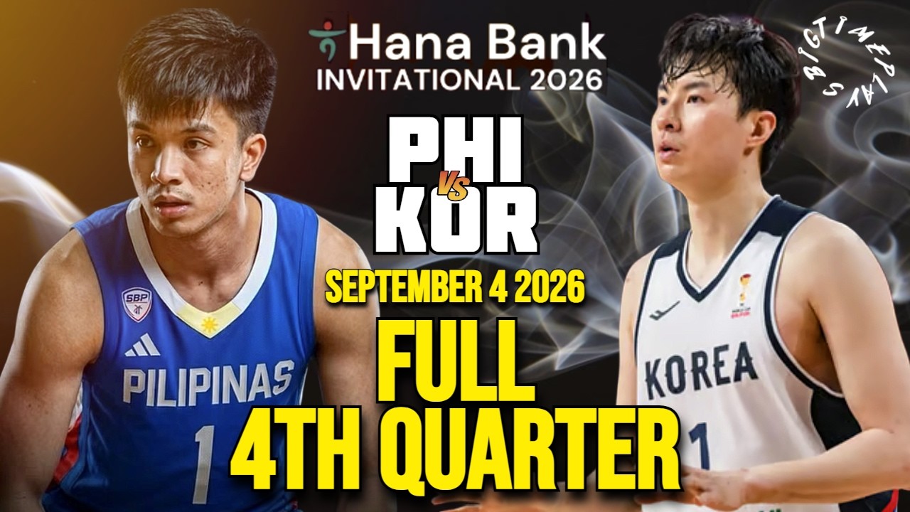 NOCUM DEBUT GAME SA GILAS! Full 4th Quarter: GILAS vs KOREA | Hana Bank Invitational 2026