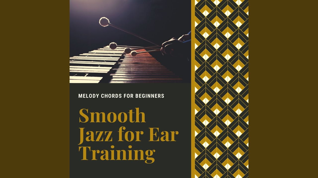 Smooth Jazz for Ear Training