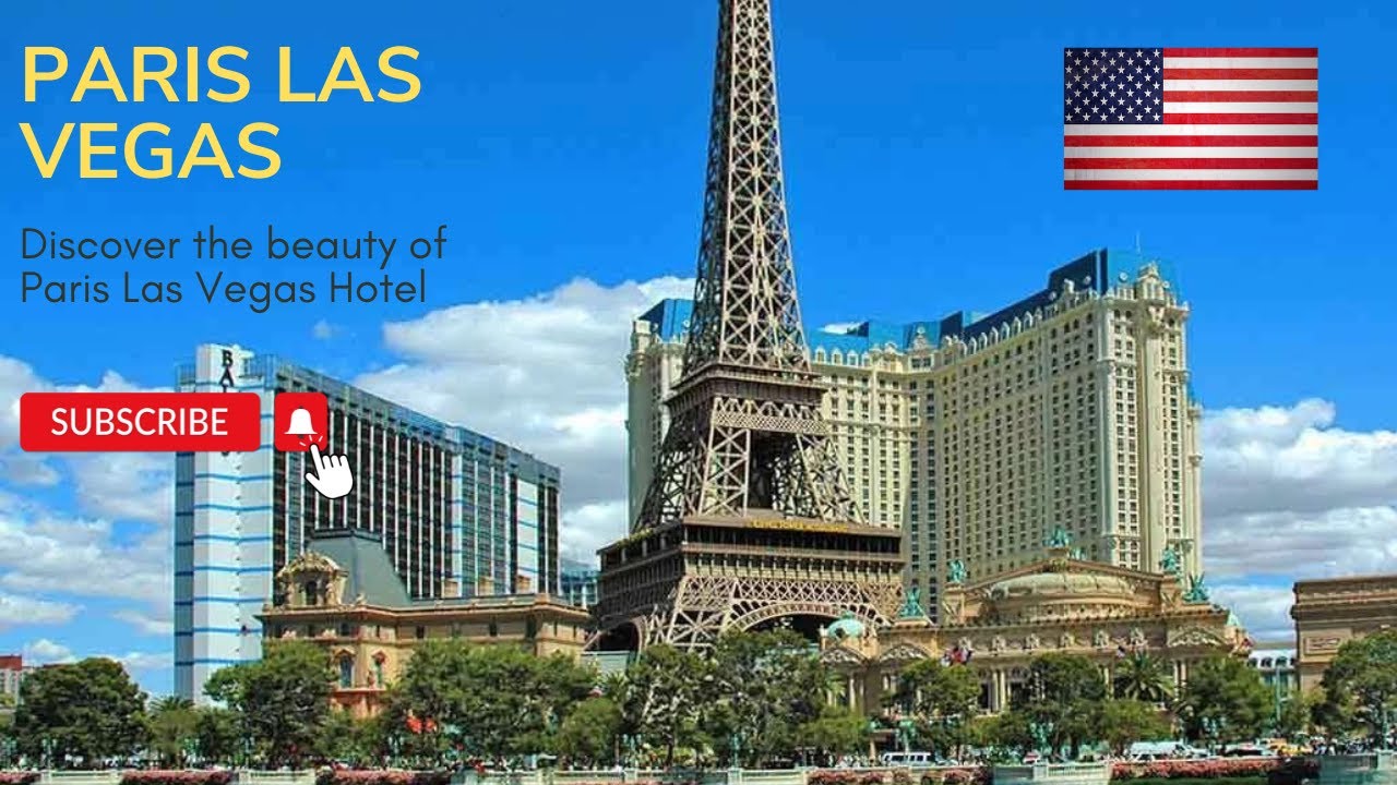 Experience Paris in the Heart of Las Vegas | Virtual Tour of Paris Las Vegas Hotel