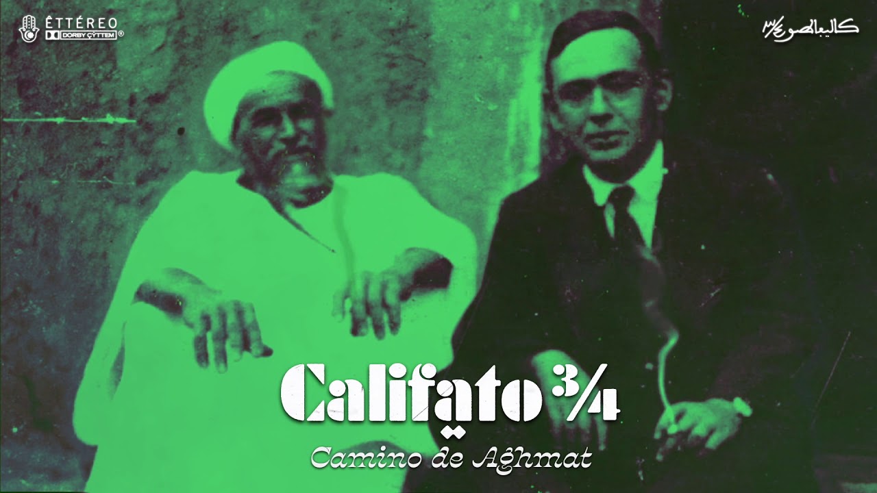 Califato &frac34; - Camino de Aghmat