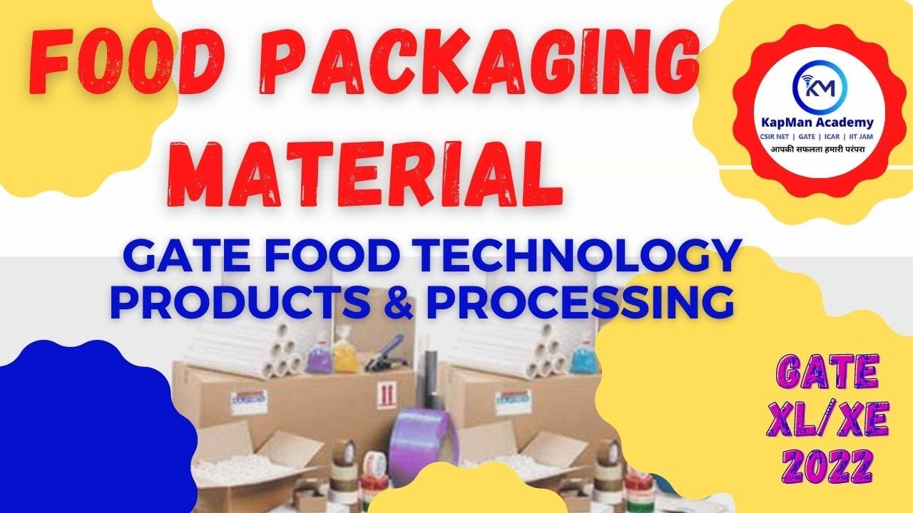 Food packaging Material | GATE-XL/XE | Food technology | Online Live class.