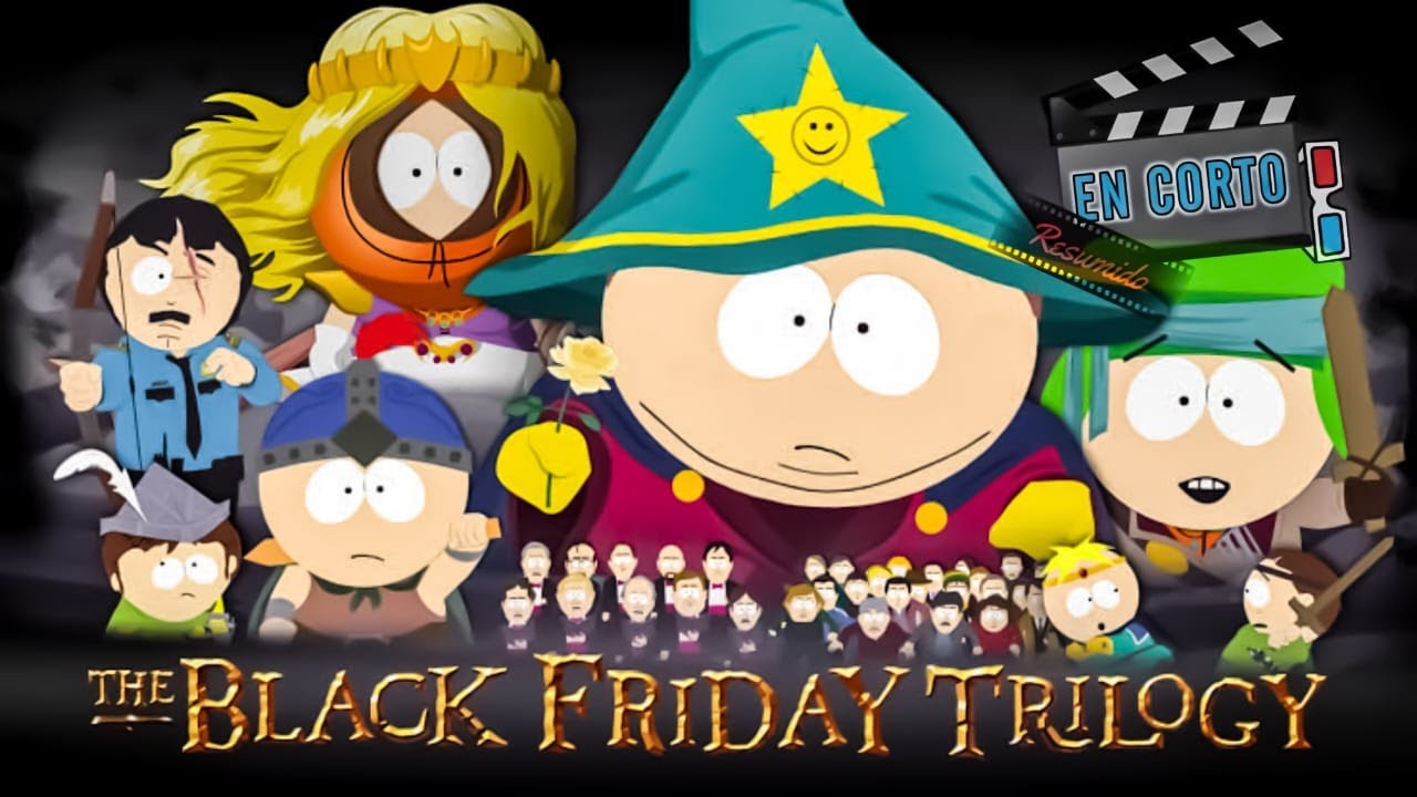 Black Friday (La trilogía) | South Park Resumen