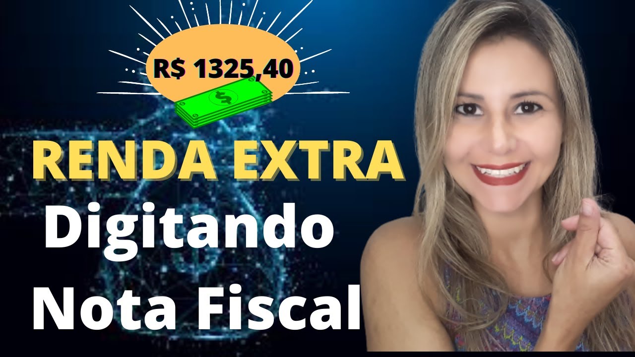 Como ganhar dinheiro digitando nota fiscal, fa&ccedil;a renda extra pela internet digitando notas.