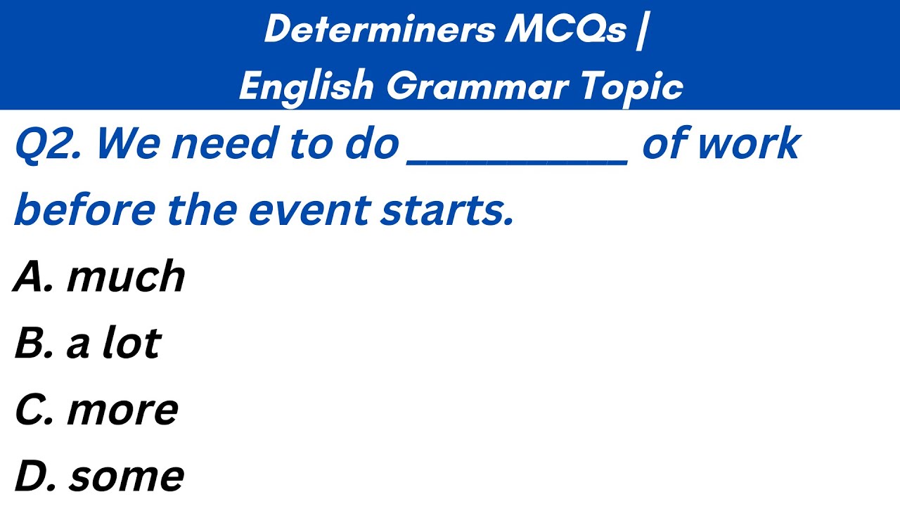 Determiners Exercises [4]| English Grammar