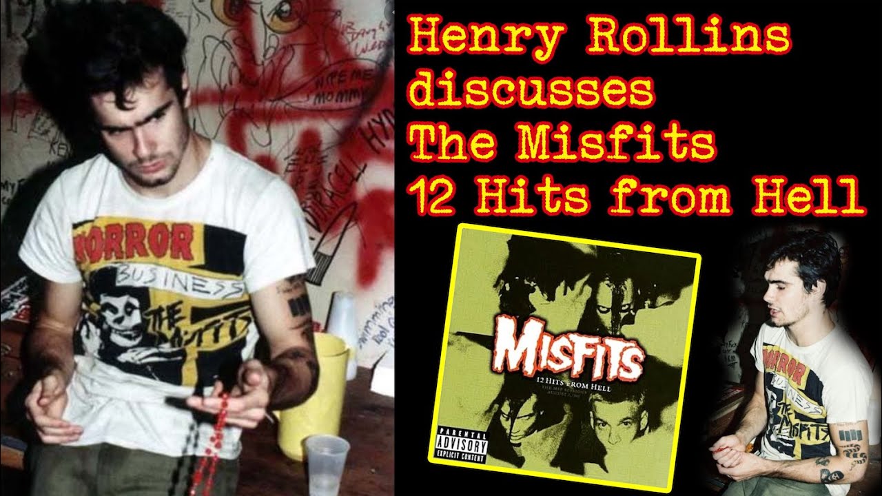 Henry Rollins discusses his love for the Misfits 12 Hits from Hell LOST ALBUM!
