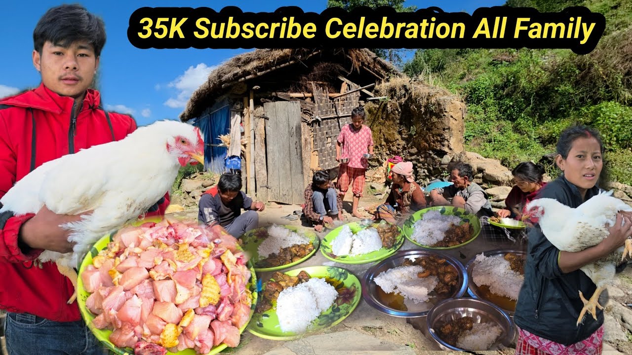 5KG Chicken 35K Youtube Family Subscriber Celebration All Family Full Happy Father Mother?