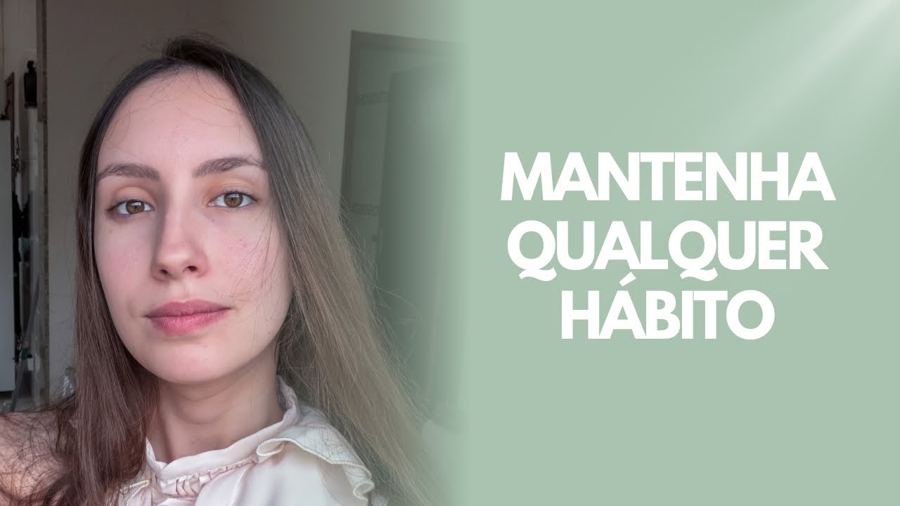 Como Fazer um Rastreamento de Hábitos que Realmente Funciona