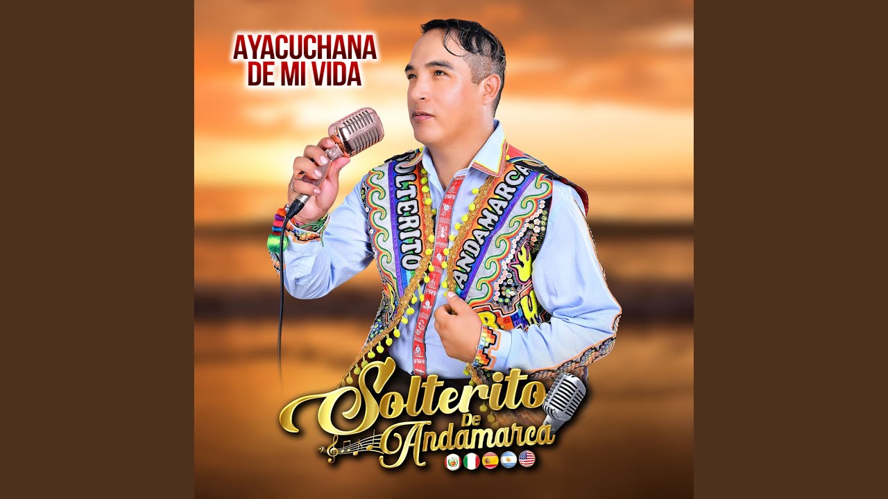 Ayacuchana de Mi Vida (Extended)