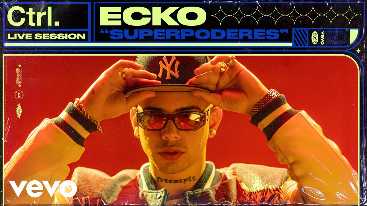 ECKO - Superpoderes (Live Session)