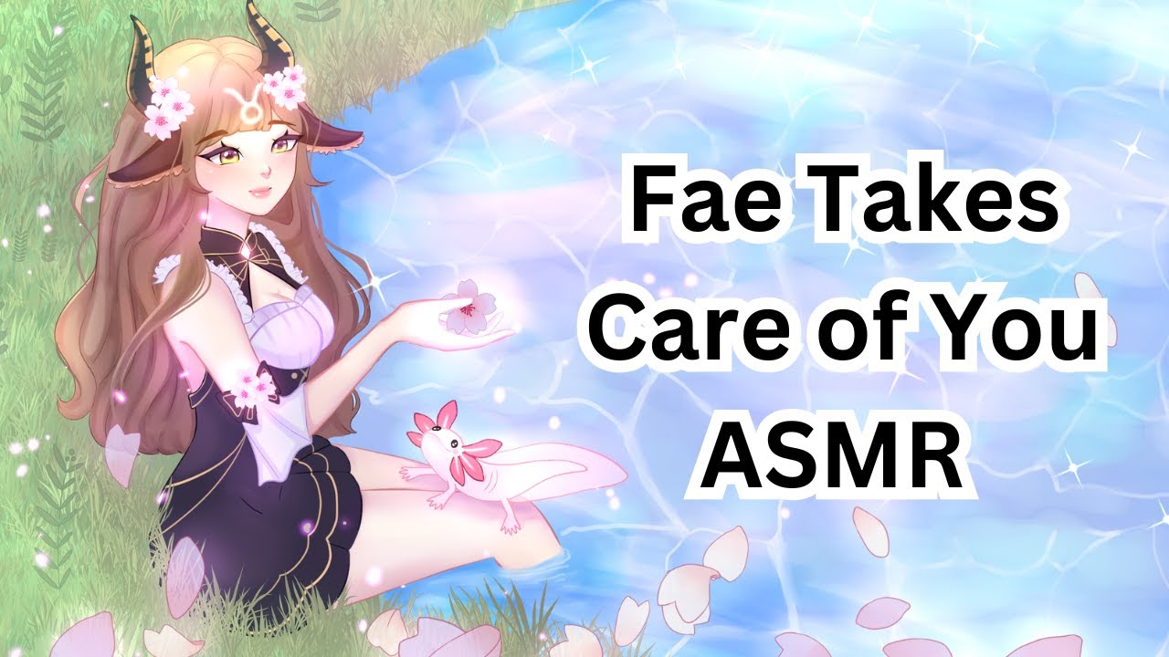 Фэйри заботится о тебе RP- [ASMR]